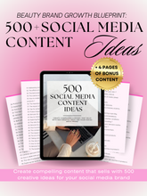 Load image into Gallery viewer, 500 Social Media Content Ideas For Beauty Brands